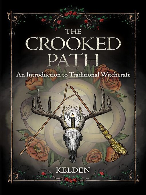 Title details for The Crooked Path by Kelden - Available